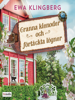 Granna klenoder och förtäckta lögner - Ljudbok